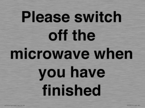 Please switch off the microwave when you have finished